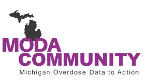 MODA Community (Michigan Overdose Data to Action)