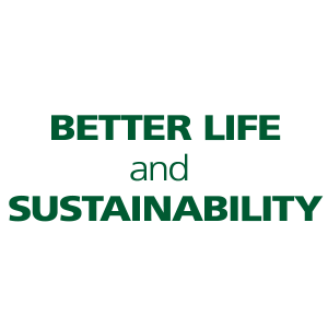 Better Life and Sustainability/Better Life(ベターライフ)とサステナビリティ